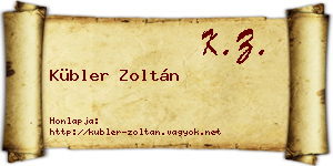 Kübler Zoltán névjegykártya